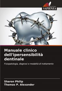 Produktbild: Manuale clinico dell'ipersensibilit&agrave; dentinale