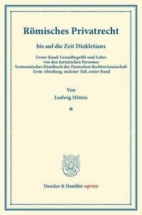 Produktbild: R&ouml;misches Privatrecht bis auf die Zeit Diokletians.
