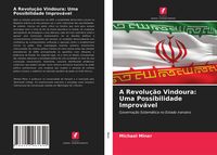 Produktbild: A Revolu&ccedil;&atilde;o Vindoura: Uma Possibilidade Improv&aacute;vel