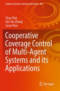 Produktbild: Cooperative Coverage Control of Multi-Agent Systems and its Applications