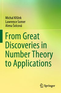Produktbild: From Great Discoveries in Number Theory to Applications