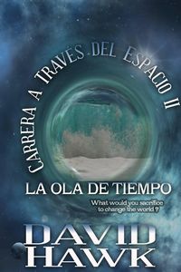 Produktbild: Carrera a Trav&eacute;s del Espacio II: La Ola de Tiempo