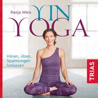 Bild vom Artikel Yin Yoga vom Autor Ranja Weis