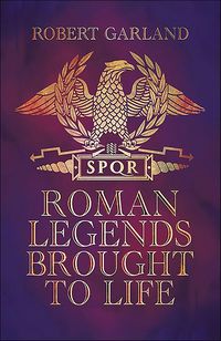 Produktbild: Roman Legends Brought to Life