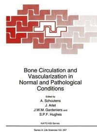 Produktbild: Bone Circulation and Vascularization in Normal and Pathological Conditions