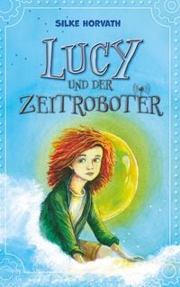 Produktbild: Lucy und der Zeitroboter