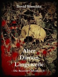 Produktbild: Alter D&auml;mon Langeweile
