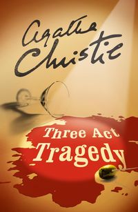 Bild vom Artikel Three Act Tragedy vom Autor Agatha Christie