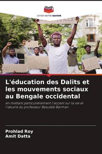 Produktbild: L'&eacute;ducation des Dalits et les mouvements sociaux au Bengale occidental