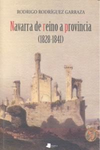 Produktbild: Navarra de reino a provincia, 1828-1841