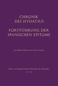 Produktbild: Chronik des Hydatius. Fortf&uuml;hrung der Spanischen Epitome