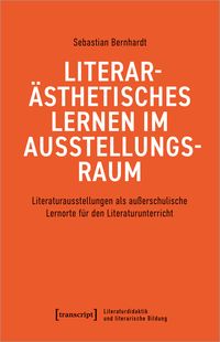 Produktbild: Literar&auml;sthetisches Lernen im Ausstellungsraum