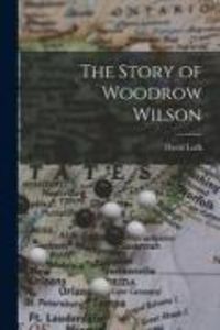 Produktbild: The Story of Woodrow Wilson