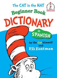 Produktbild: The Cat in the Hat Beginner Book Dictionary in Spanish