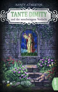 Produktbild: Tante Dimity und der verschwiegene Verdacht