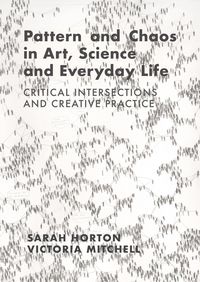 Produktbild: Pattern and Chaos in Art, Science and Everyday Life