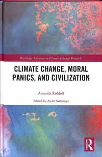 Produktbild: Rohloff, A: Climate Change, Moral Panics and Civilization