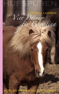 Produktbild: Hufspuren: Vier Beine f&uuml;r Christina