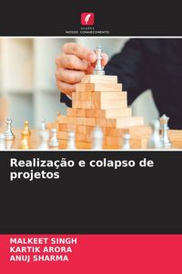 Produktbild: Realiza&ccedil;&atilde;o e colapso de projetos
