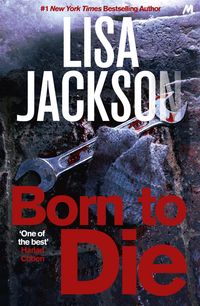 Bild vom Artikel Born to Die vom Autor Lisa Jackson