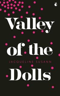 Produktbild: Susann, J: Valley Of The Dolls
