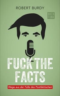 Produktbild: Fuck The Facts