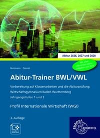 Produktbild: Abitur-Trainer BWL/VWL - Profil Internationale Wirtschaft (WGI)