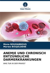 Produktbild: Anemie und Chronisch Entz&uuml;ndliche Darmerkrankungen