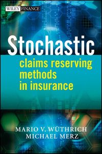 Produktbild: Stochastic Claims Reserving Methods in Insurance
