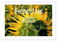 Produktbild: Sonnentage 2027 (Wandkalender 2027 DIN A3 quer), CALVENDO Monatskalender