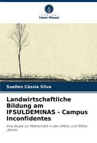 Produktbild: Landwirtschaftliche Bildung am IFSULDEMINAS - Campus Inconfidentes