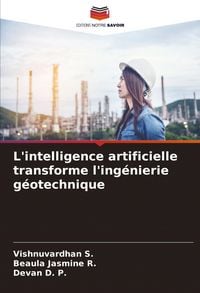 Produktbild: L'intelligence artificielle transforme l'ing&eacute;nierie g&eacute;otechnique