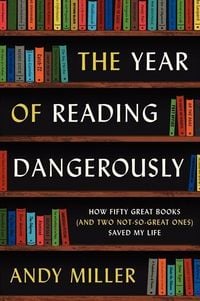 Produktbild: The Year of Reading Dangerously