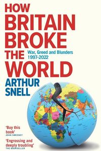 Produktbild: How Britain Broke the World