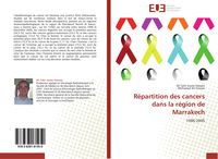 Produktbild: R&eacute;partition des cancers dans la r&eacute;gion de Marrakech