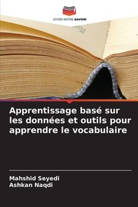 Produktbild: Apprentissage bas&eacute; sur les donn&eacute;es et outils pour apprendre le vocabulaire