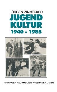 Produktbild: Jugendkultur 1940 &ndash; 1985