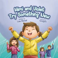 Produktbild: Mimi and Violet Try Something New