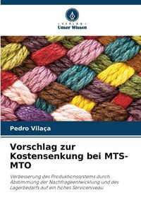 Produktbild: Vorschlag zur Kostensenkung bei MTS-MTO