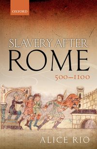 Produktbild: Slavery After Rome, 500-1100