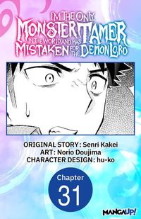 Produktbild: I'm the Only Monster Tamer in the World and Was Mistaken for the Demon Lord #031