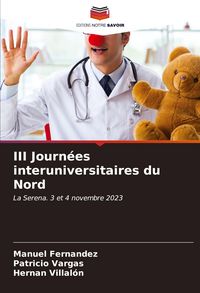 Produktbild: III Journ&eacute;es interuniversitaires du Nord