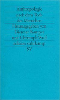 Produktbild: Anthropologie nach dem Tode des Menschen