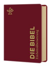 Produktbild: Die Bibel. Handschmeichler Ausgabe (bordeaux)