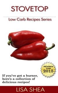 Produktbild: Stovetop Low Carb Recipes (Low Carb Reference, #3)