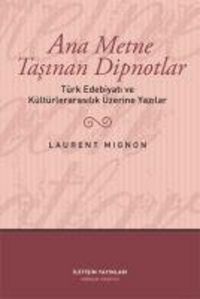 Produktbild: Ana Metne Tasinan Dipnotlar