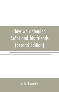 Produktbild: How we defended Ar&aacute;bi and his friends