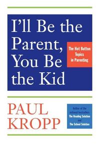 Produktbild: I'll Be The Parent, You Be The Kid