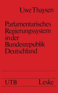 Produktbild: Parlamentarisches Regierungssystem in der Bundesrepublik Deutschland