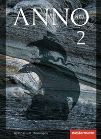 Produktbild: ANNO neu - Ausgabe f&uuml;r Gymnasien in Th&uuml;ringen